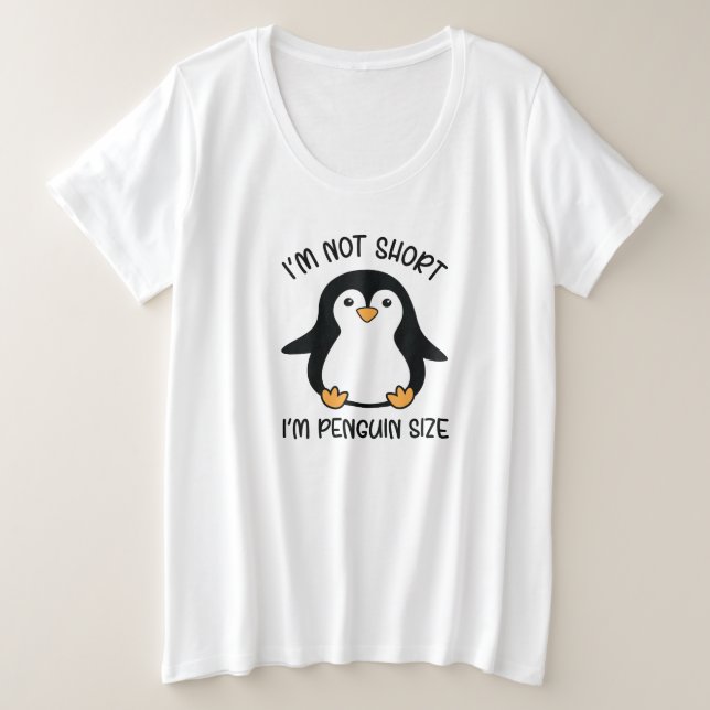 Je suis Penguin Size, Short Girl Appréciation Day (Design devant)