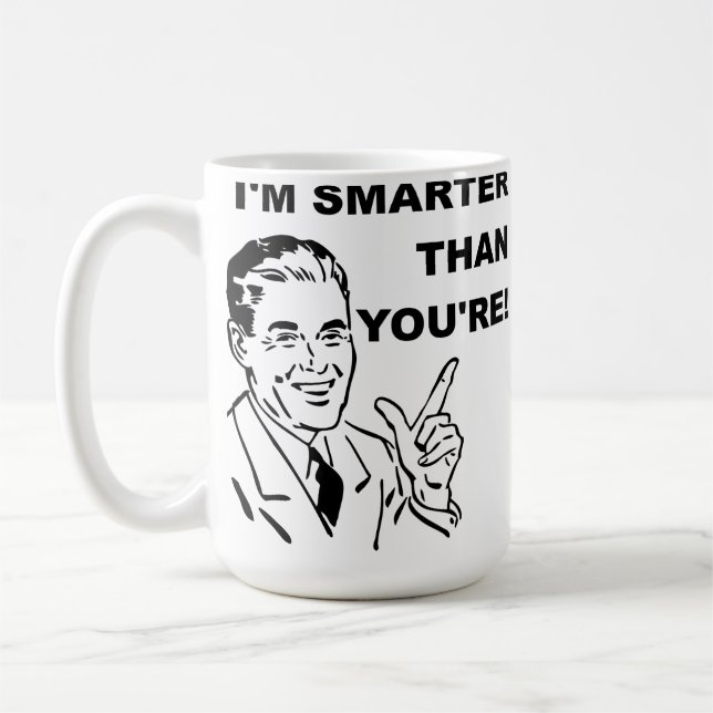 Je suis plus intelligent que vous n'êtes drôle Mug (Gauche)