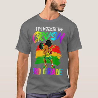 Je Suis Prêt À Écraser La T-shirt 3E Grade Dabbing