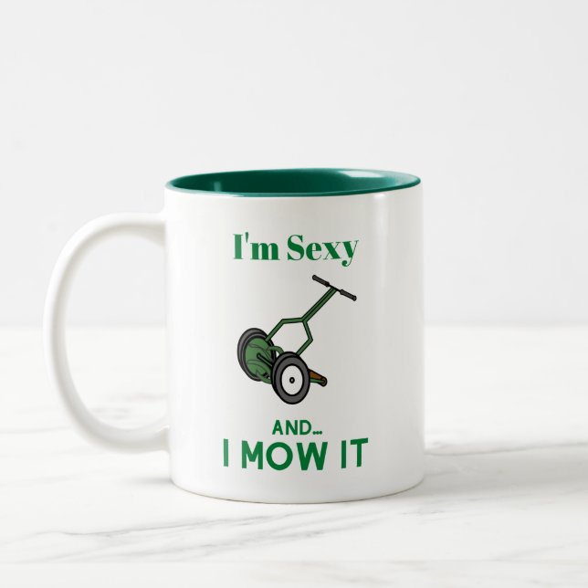 Je suis sexy et je mow it Coffee Mug (Gauche)