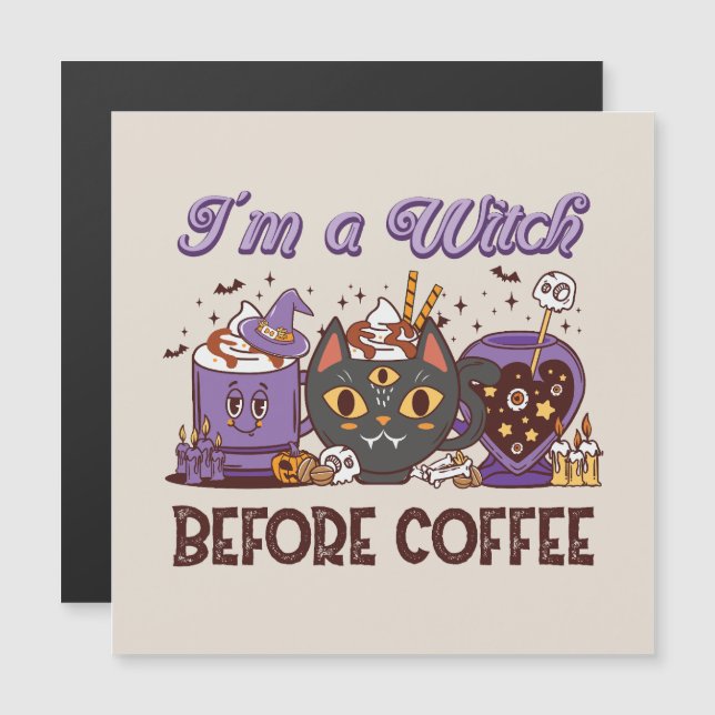 Je suis sorcière avant le café (Devant / Derrière)