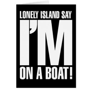 Je suis sur un bateau