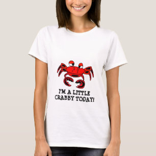Je suis T-shirt désagréable d'aujourd'hui