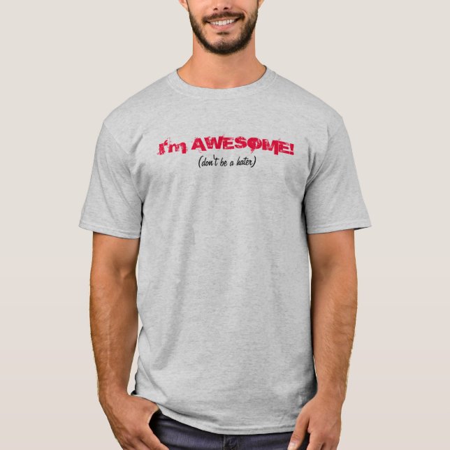Je suis T-shirt impressionnant (Devant)