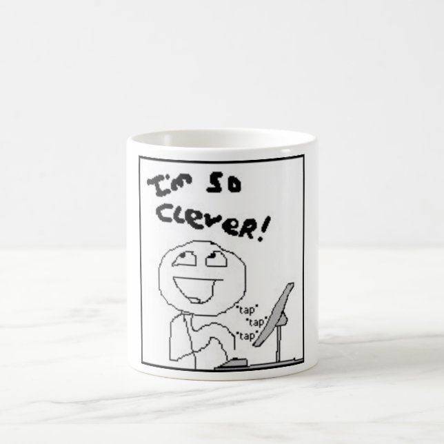 Je suis tasse de café tellement intelligente (Centre)