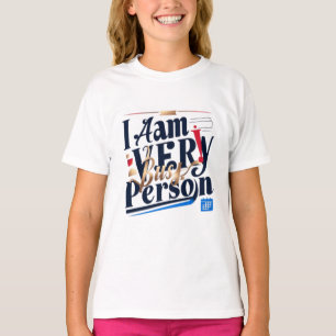 Je Suis Très Occupé Personne T-Shirt
