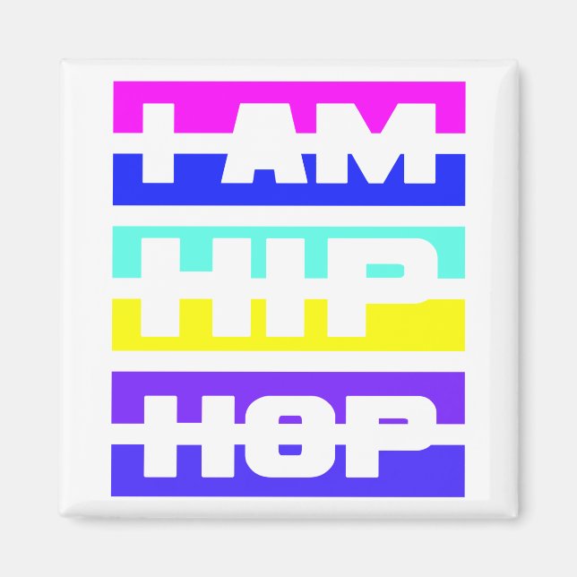 Je suis un aimant Hip hop (Devant)