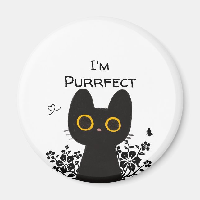 Je suis un aimant pour chat noir mignon parfait (Devant)