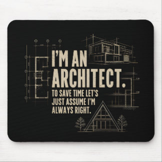 Je suis un Architecte - Tapis de Souris