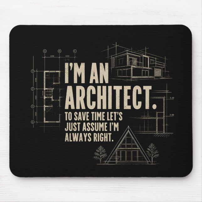 Je suis un Architecte - Tapis de Souris (Devant)