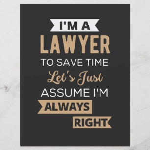 Je suis un avocat, pour gagner du temps