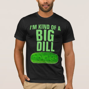 JE SUIS UN GROS CORNICHON DRÔLE T-Shirt