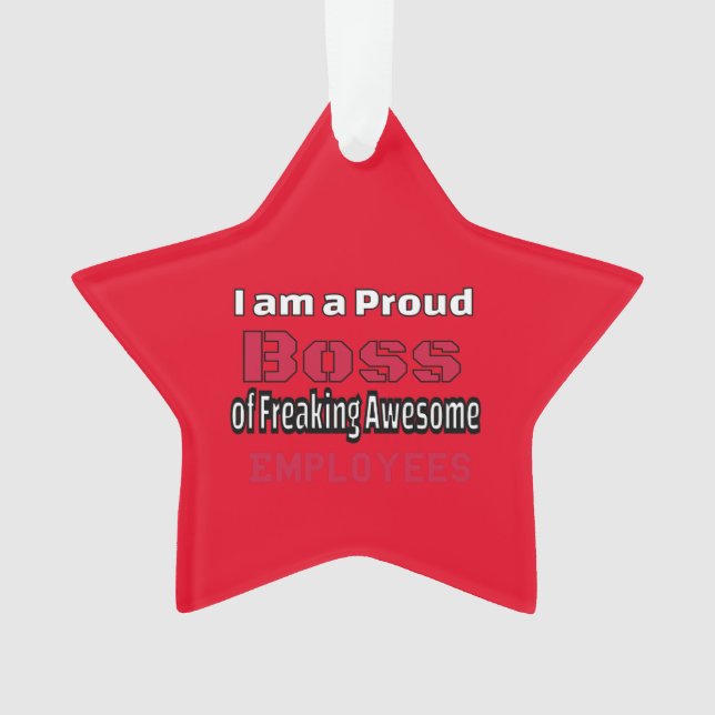 Je suis un patron fier de Freaking Awesome Employé (devant)