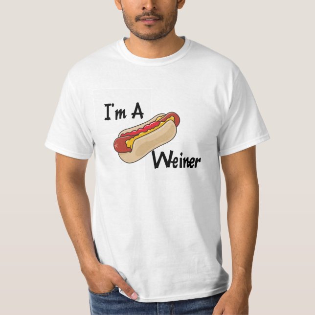Je suis un T-shirt de Weiner (Devant)