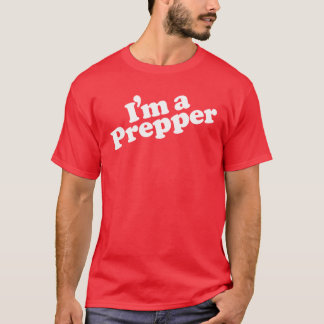 Je suis un T-shirt d'hommes de Prepper