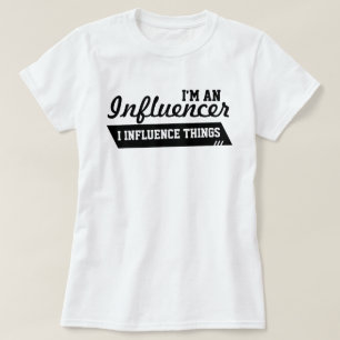 Je suis un T-shirt d'Influencer (le noir sur le