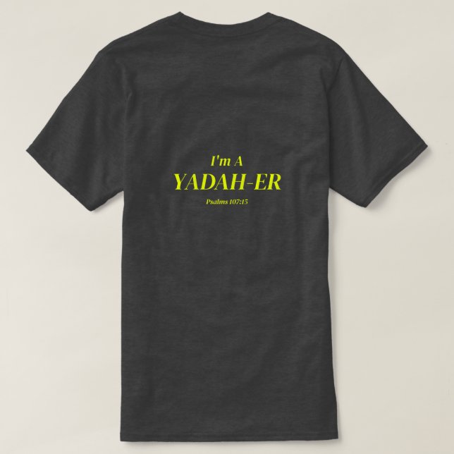 Je suis un T-Shirt Yadah-er (Design dos)