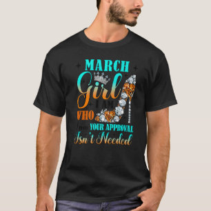 Je suis une fille de mars Anniversaire T-shirt cad