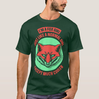 Je suis une fille de renard T-shirt