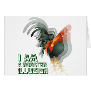 Je suis une illusion de coq