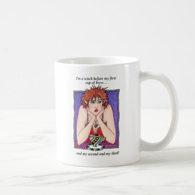 Je suis une sorcière avant ma première tasse de (Droite)