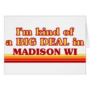 Je suis une sorte de GROS ACCORD à Madison