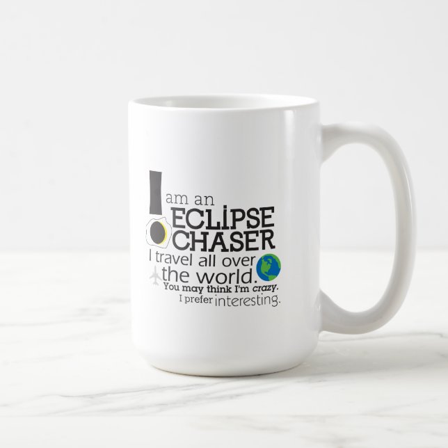 Je suis une tasse de café de chasseur d'éclipse (Droite)