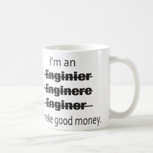 Je suis une tasse d'ingénieur