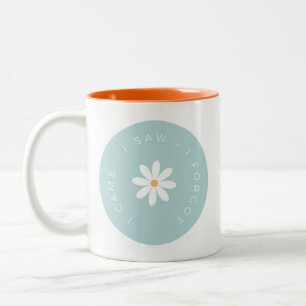 Je suis venu, j'ai vu, j'ai oublié Mug