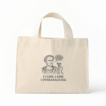 "Je suis venu. J'ai vu. J'ai trop analysé." Sac Cé
