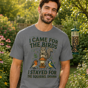 Je suis venu pour les oiseaux T-shirt drôle d'écur