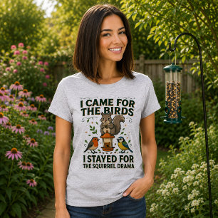 Je suis venu pour les oiseaux T-shirt drôle d'écur