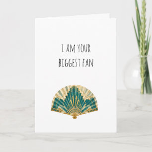 Je suis votre carte de soutien de plus grand fan
