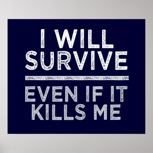 Je SURVIVRAI poster personnalisé (Devant)