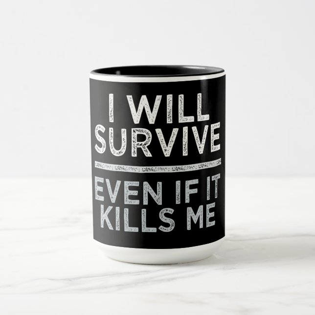 Je SURVIVRAI tasse - choisir style & couleur (Centre)