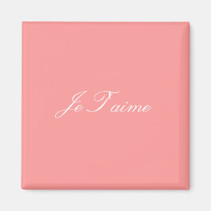 Je t'aime aimant