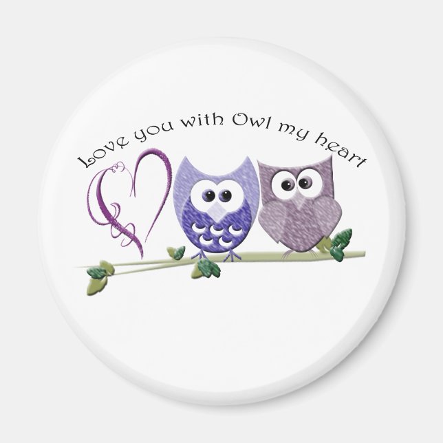 Je t'aime avec Owl mon coeur Magnet (Devant)