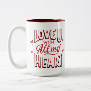 Je t'aime avec tout mon coeur tasses de café