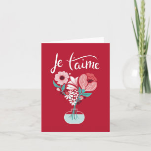 Je t'aime - Carte française pour dire je t'aime