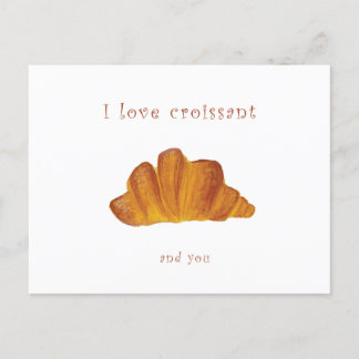 Je t'aime carte postale | J'aime le croissant et t