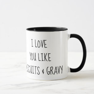 Je t'aime comme les biscuits et la tasse de sauce