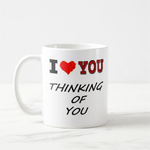 Je T'Aime En Pensant À Toi, La Mug De Café