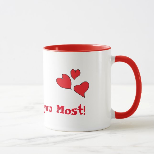 Je t'aime la plupart de tasse (Droite)