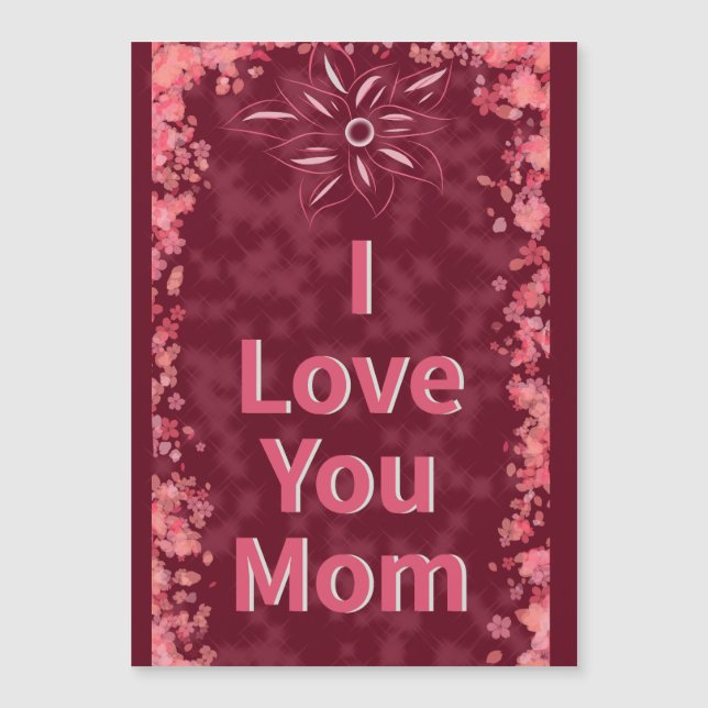 Je T'Aime Maman Carte magnétique (Devant)