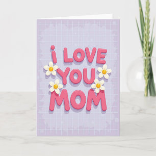 Je t'aime maman carte magnifique