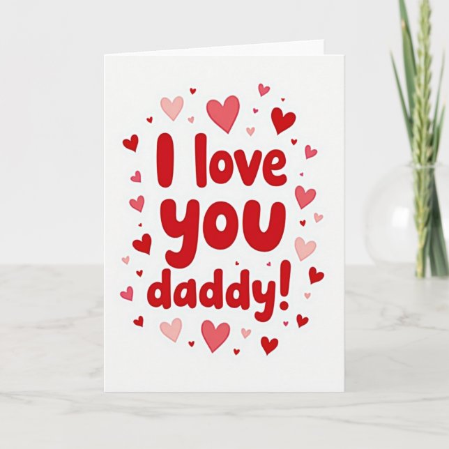 Je t'aime Papa Carte de design (Devant)