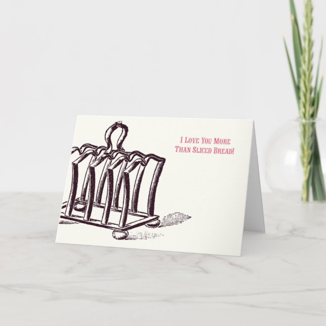 Je T'Aime Plus Que Du Pain Coupé ! Carte (Devant)