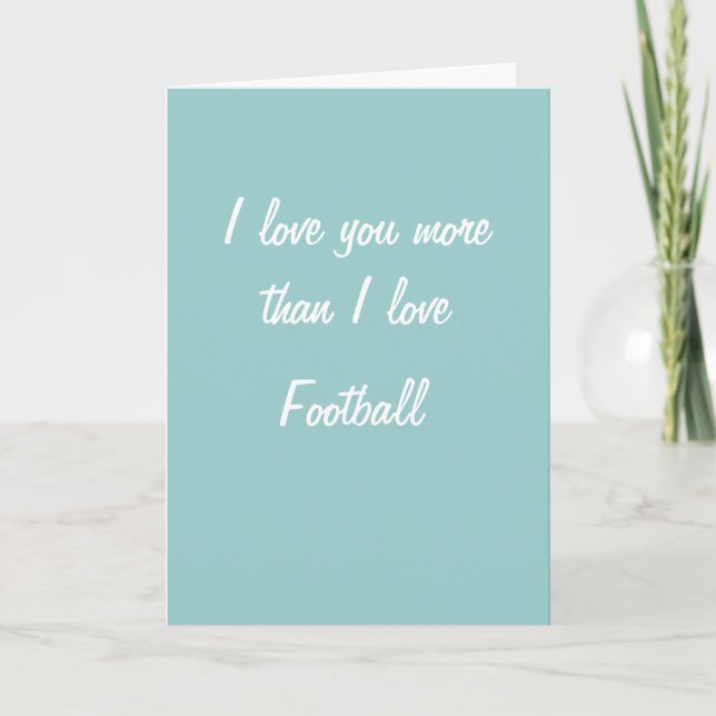 Je t'aime plus que la carte de football (Devant)