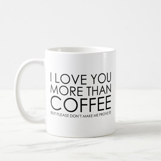 Je t'aime plus que la tasse de café (Gauche)