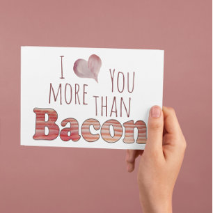 Je t'aime plus que le bacon Carte postale